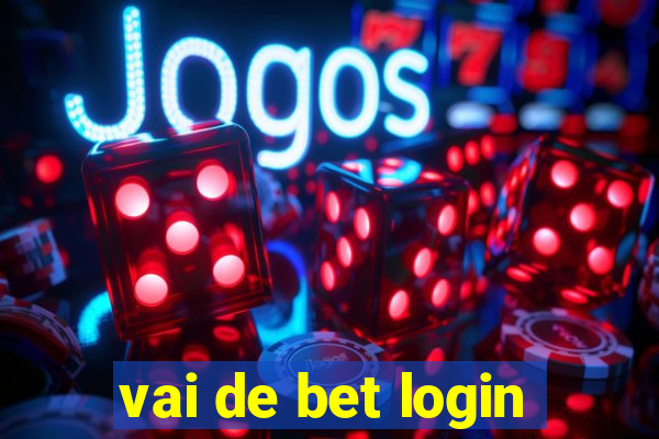 vai de bet login