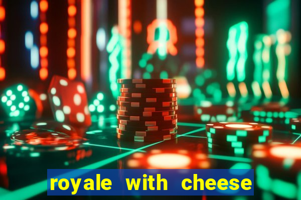 royale with cheese megaways slot