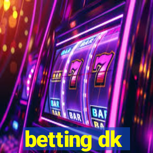 betting dk