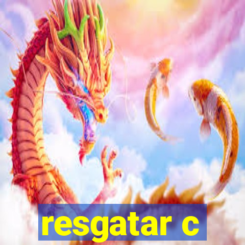 resgatar c