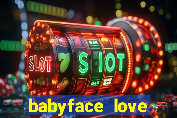 babyface love marriage & divorce