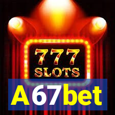 A67bet