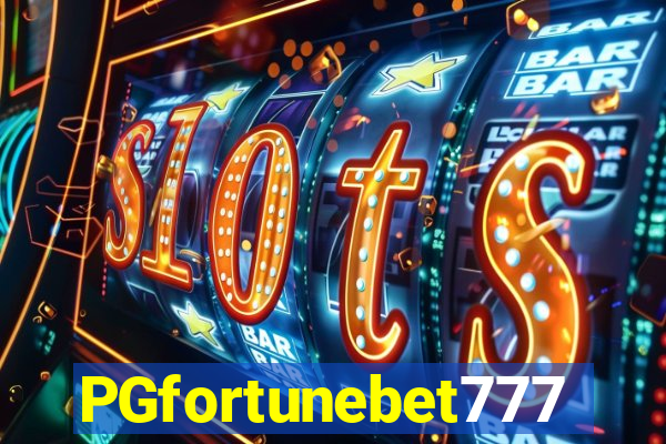 PGfortunebet777