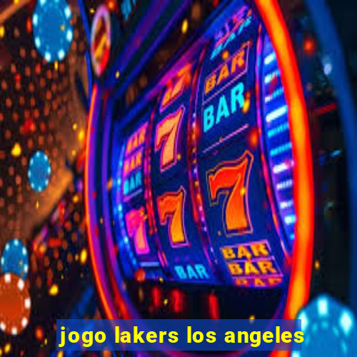 jogo lakers los angeles