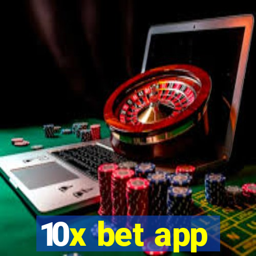 10x bet app