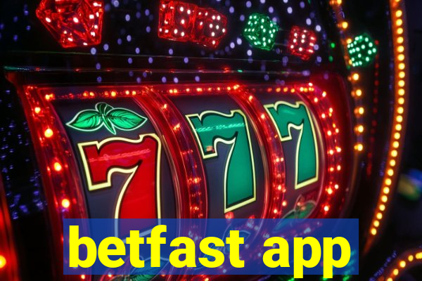 betfast app