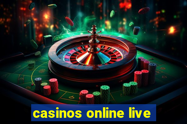 casinos online live