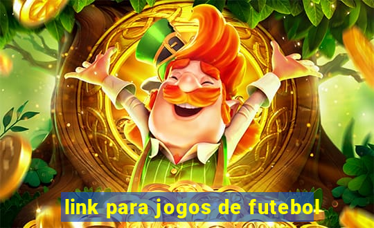 link para jogos de futebol