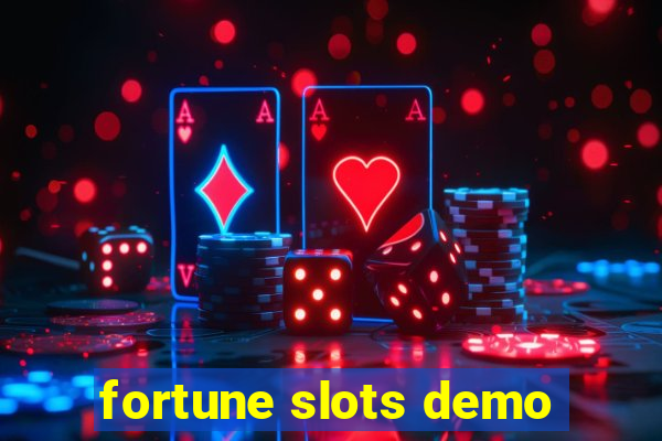 fortune slots demo