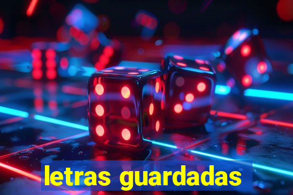 letras guardadas