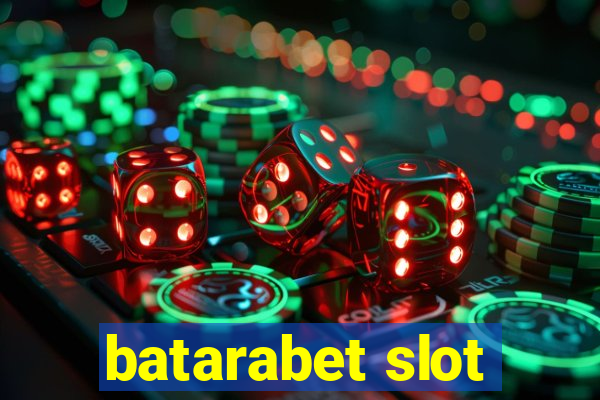 batarabet slot