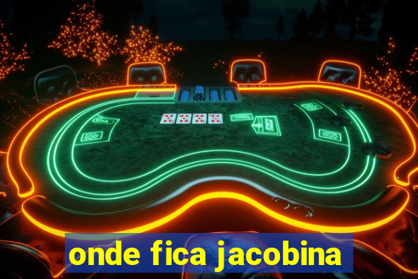 onde fica jacobina