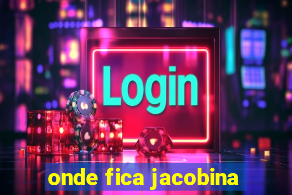 onde fica jacobina