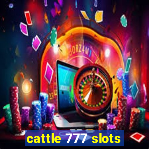 cattle 777 slots