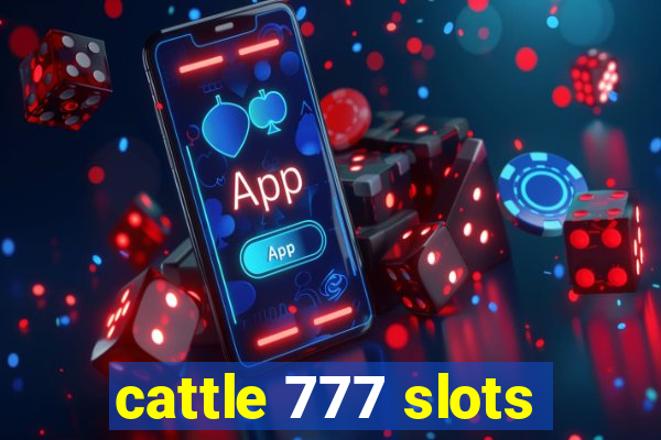 cattle 777 slots