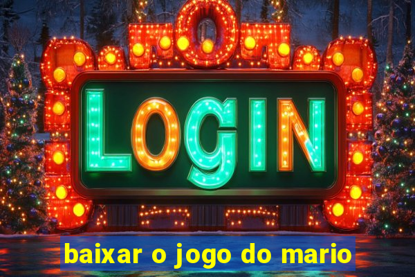 baixar o jogo do mario