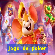 jogo de poker texas holdem