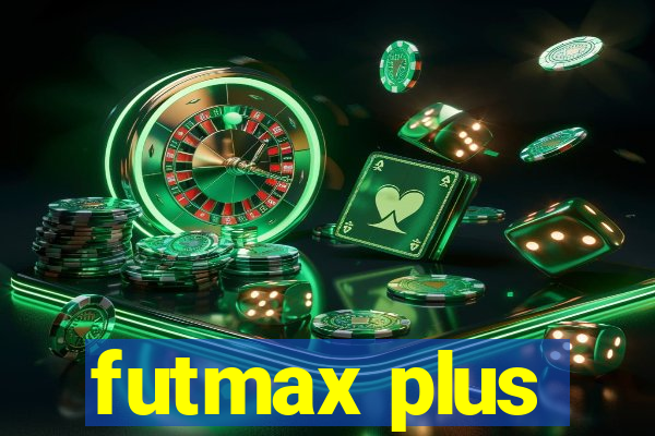 futmax plus