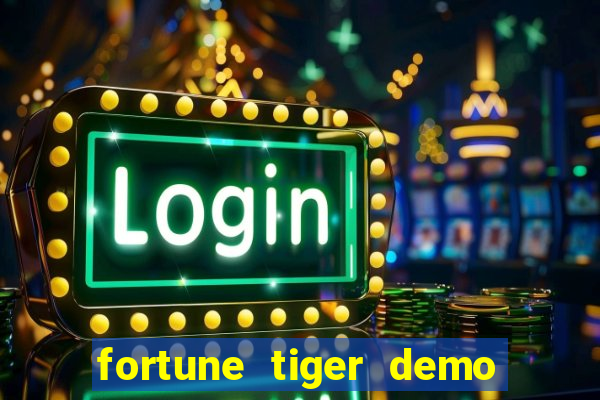 fortune tiger demo grátis pg