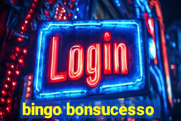 bingo bonsucesso