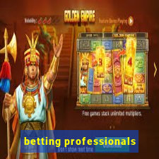 betting professionals