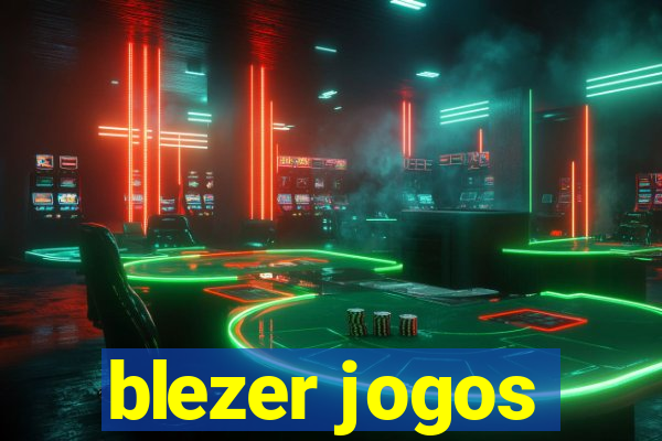 blezer jogos