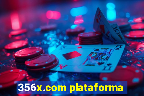 356x.com plataforma