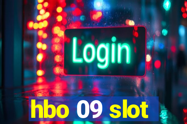 hbo 09 slot