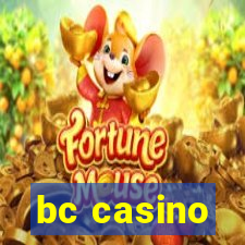 bc casino