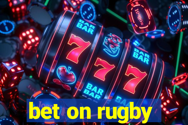 bet on rugby