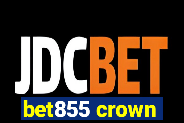 bet855 crown