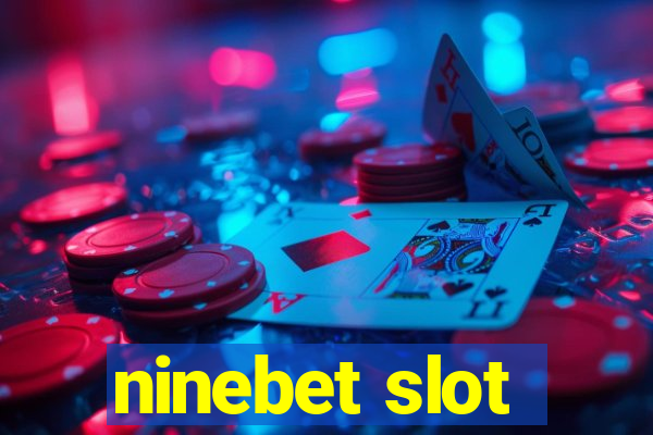 ninebet slot