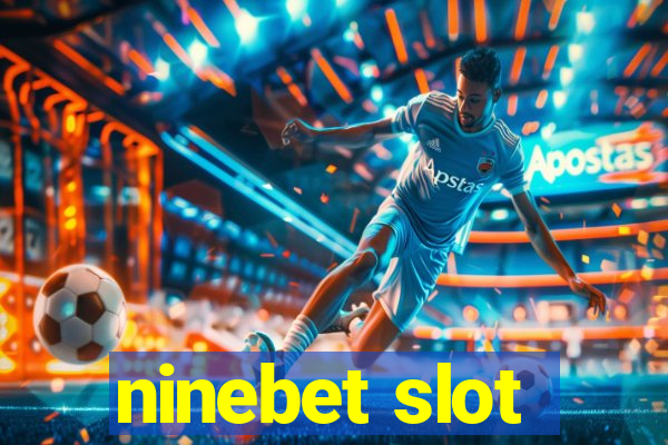 ninebet slot