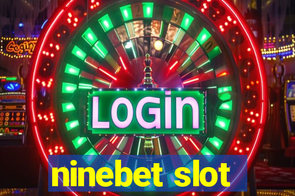 ninebet slot