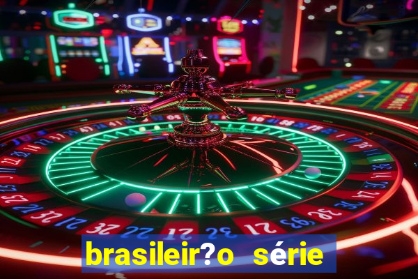 brasileir?o série a de hoje