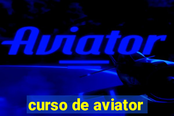 curso de aviator