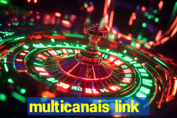 multicanais link