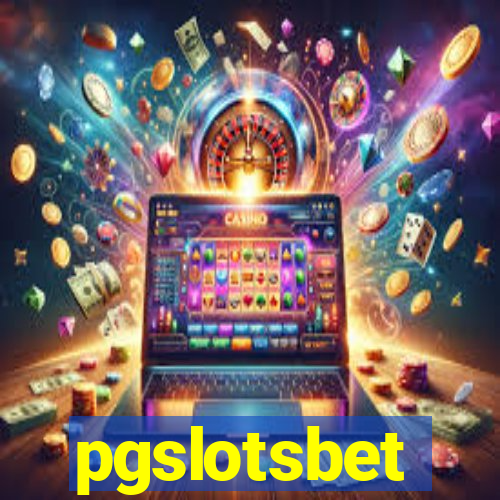 pgslotsbet