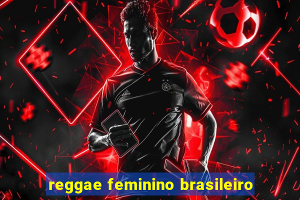 reggae feminino brasileiro