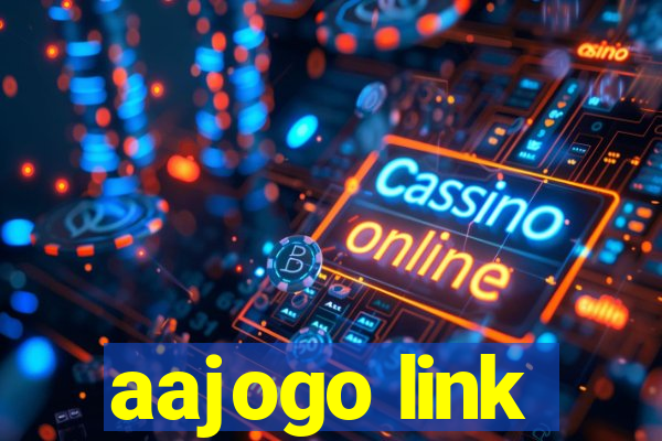 aajogo link