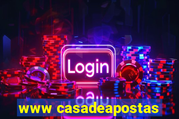 www casadeapostas