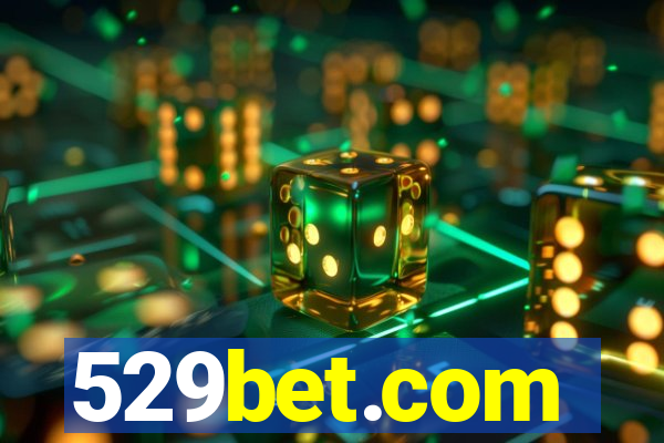 529bet.com