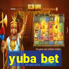 yuba bet