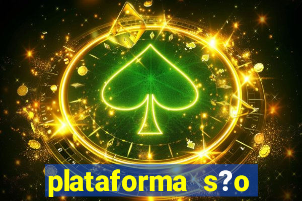 plataforma s?o paulo jogo