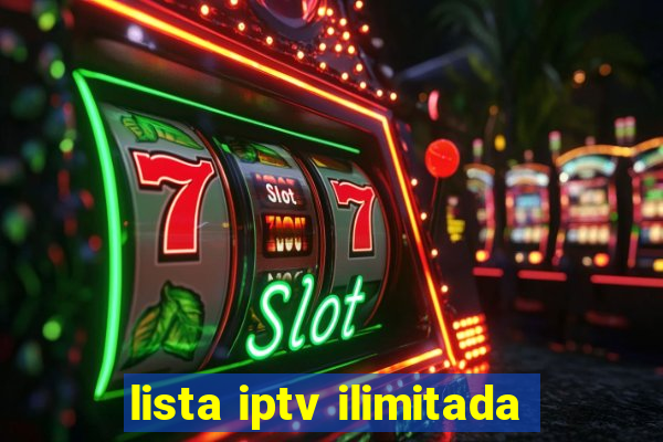 lista iptv ilimitada