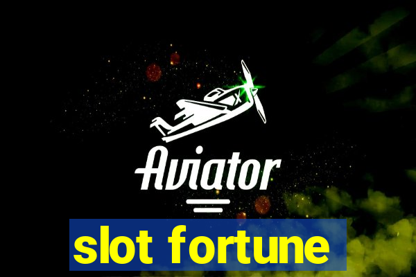 slot fortune