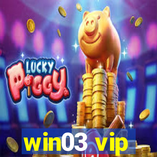 win03 vip