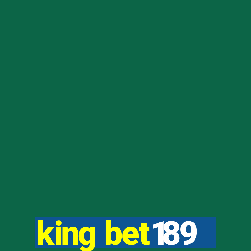 king bet189