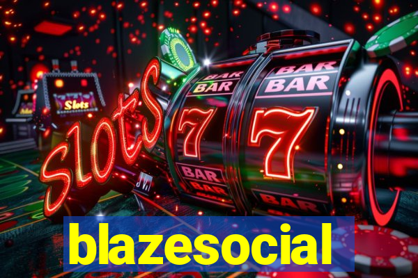 blazesocial