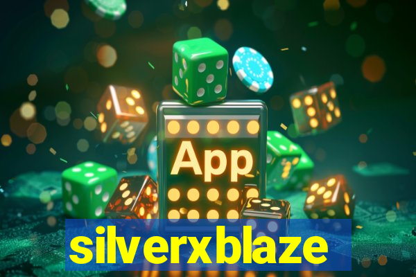 silverxblaze